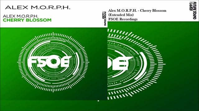 Alex M.O.R.P.H. - Cherry Blossom (Extended Mix)