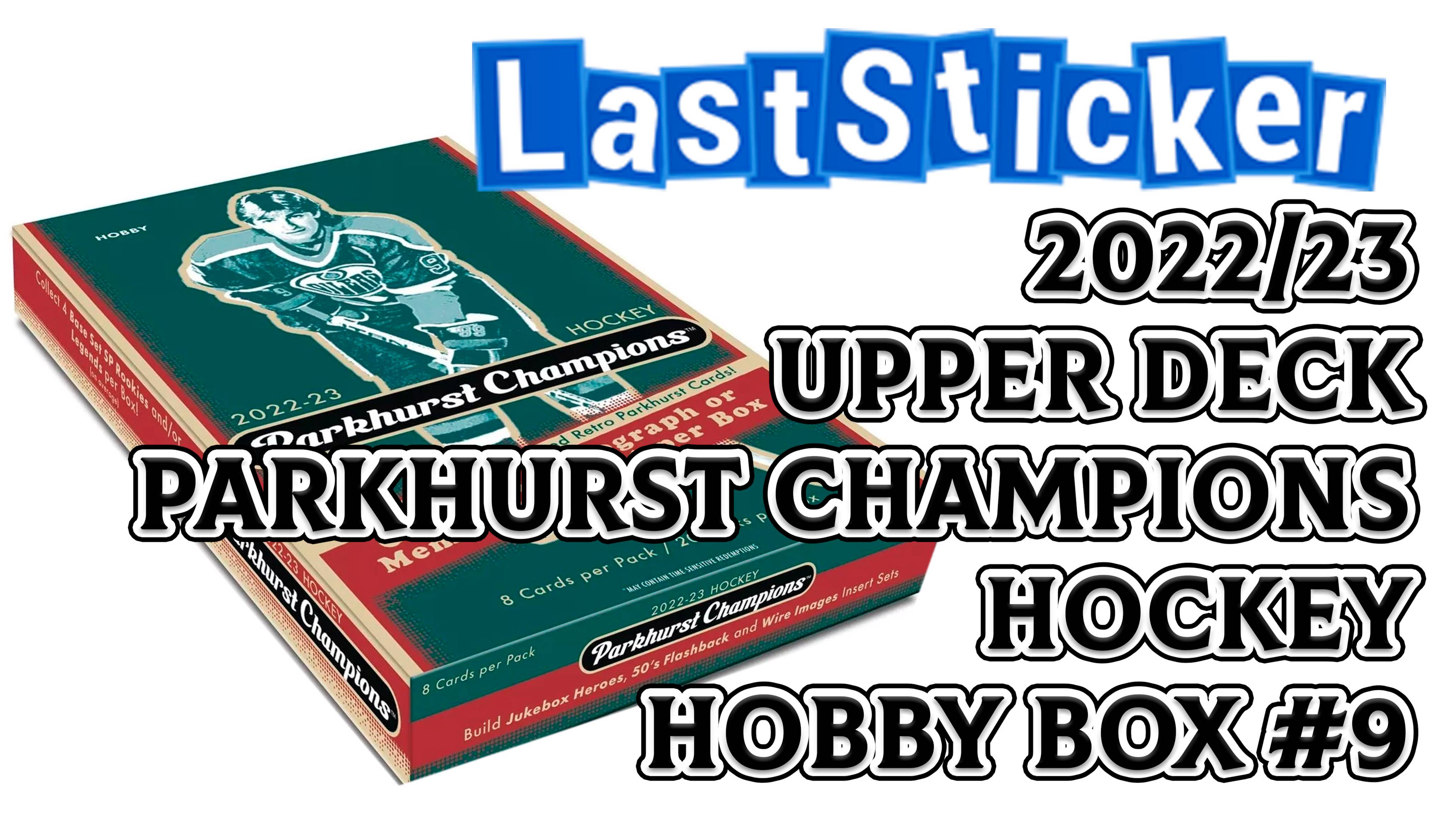 Бокс-брейк Хобби бокса по коллекции 2022/23 Boxbreak 2022/23 Parkhurst Champions Hockey #9