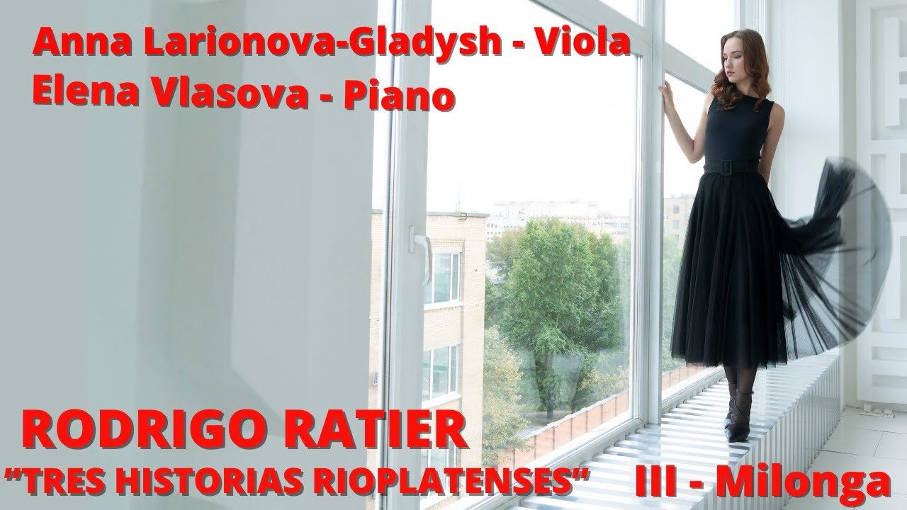 Rodrigo Ratier / Tres Historias Rioplatenses / 3 / Anna Larionova - Gladysh  / Elena Vlasova / 2021