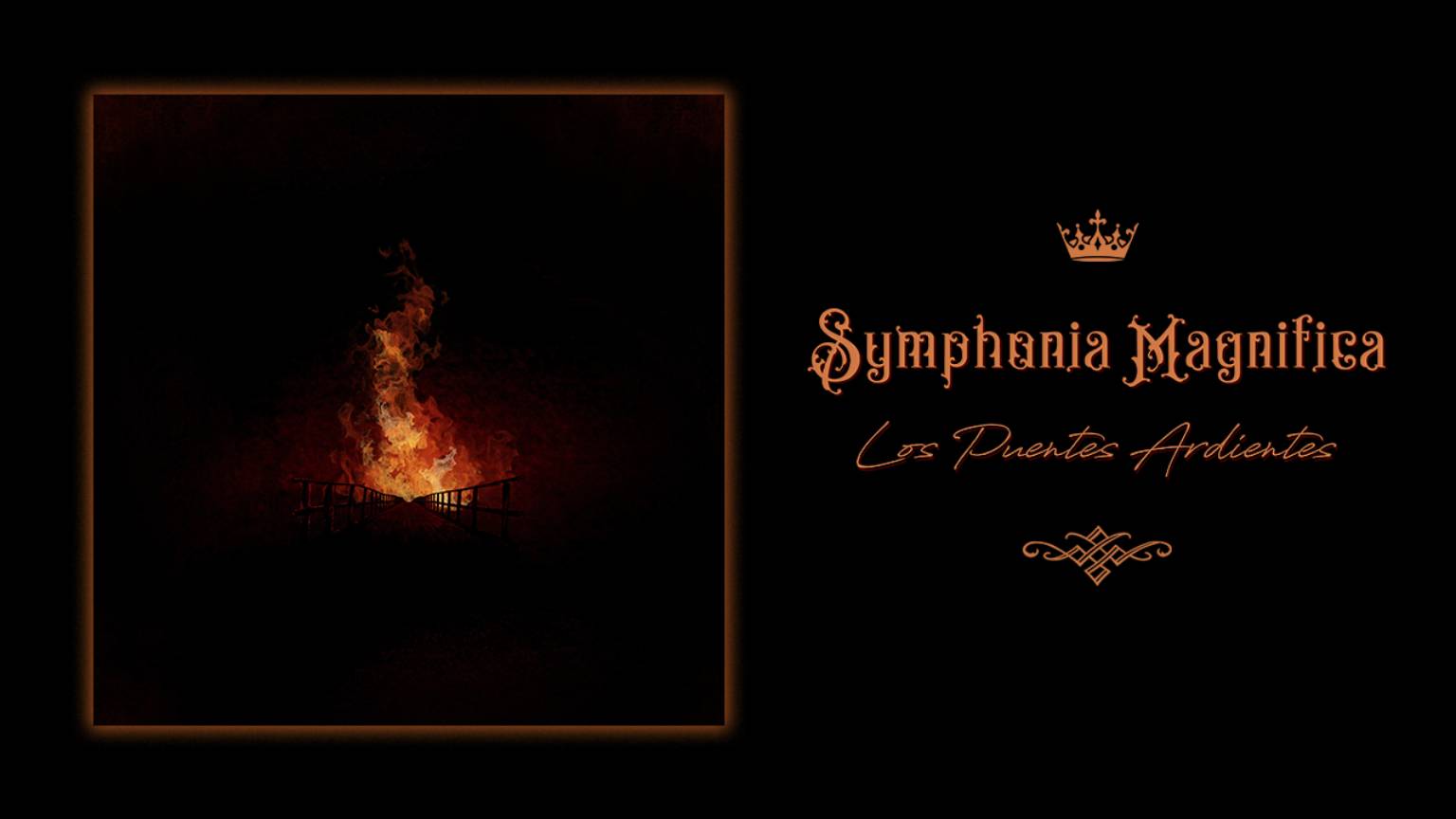 Symphonia Magnifica - Los Puentes Ardientes