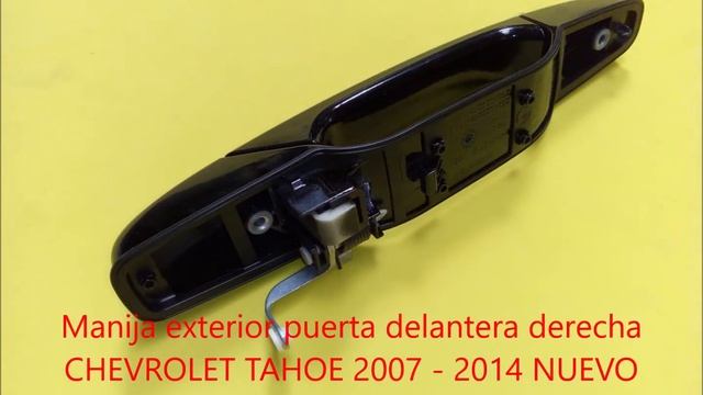 Manija exterior puerta delantera CHEVROLET TAHOE