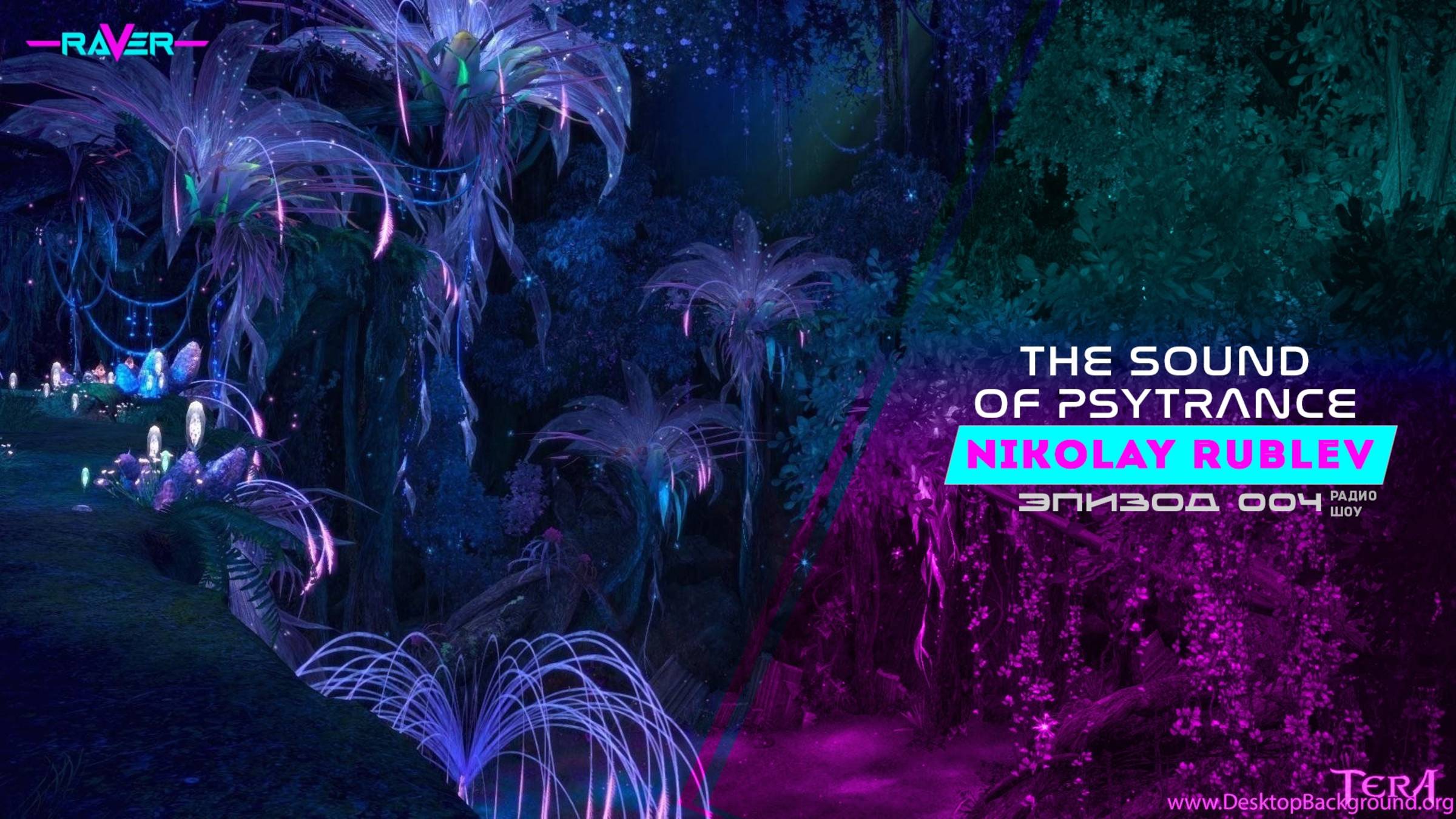 NIKOLAY RUBLEV - Radio show - THE SOUND OF PSY TRANCE #004 Подписывайтесь и ставьте лайки !!👍👍👍