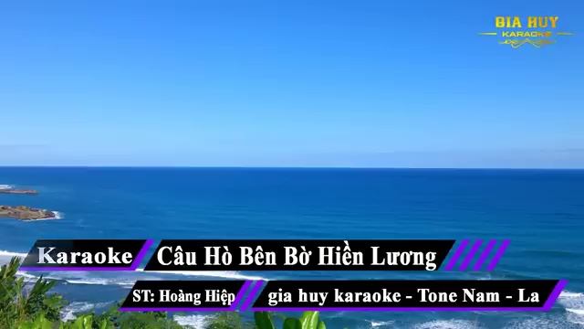 Karaoke Câu Hò Bên Bờ Hiền Lương Tone Nam