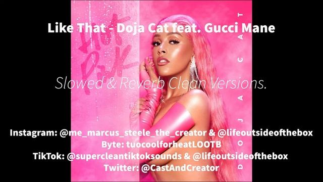 Like That Slowed + Reverb Super Clean Version - Doja Cat feat. Doja Cat