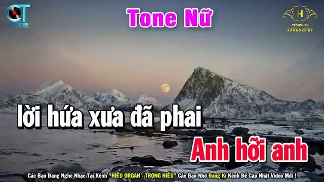Chuyện Tình Không Dĩ Vãng Karaoke Tone Nữ