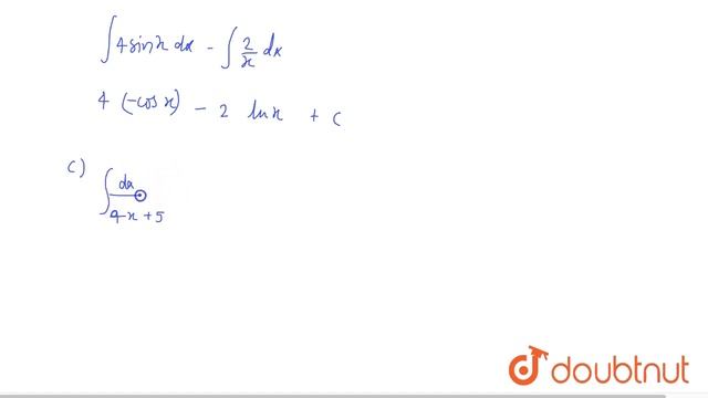 Integrate the following functions with respect to `x` (a) `int (5x^2 + 3x -2) dx` (b) `int (4sin...