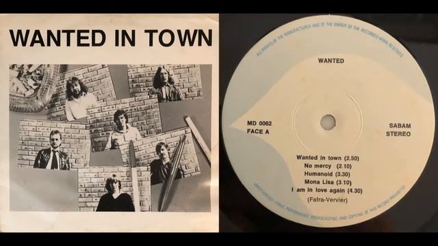 Wanted - Wanted In Town 1980 LP - I Am In Love Again (Belgium)