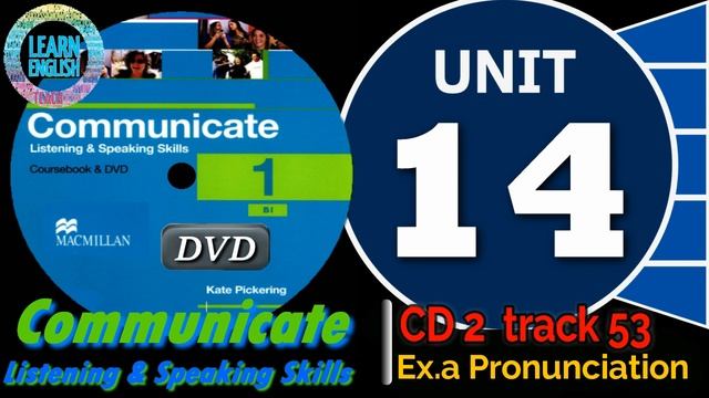 Communicate 1: Listening and speaking skills (B1) Unit 14