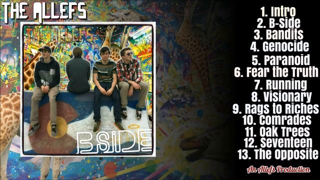 B-Side Full Album - The Allefs (D. Schlazy, Chronic Chrome, Kid Jackie J)