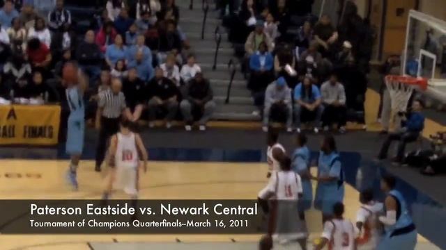 GMC Hoops Highlights--March 16, 2011--Paterson Eastside vs. Newark Central--T of C Quarterfinals