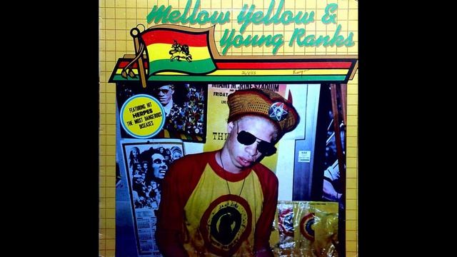 Mellow Yellow & Young Ranks Herpes Take Over (Dancehall) 1982