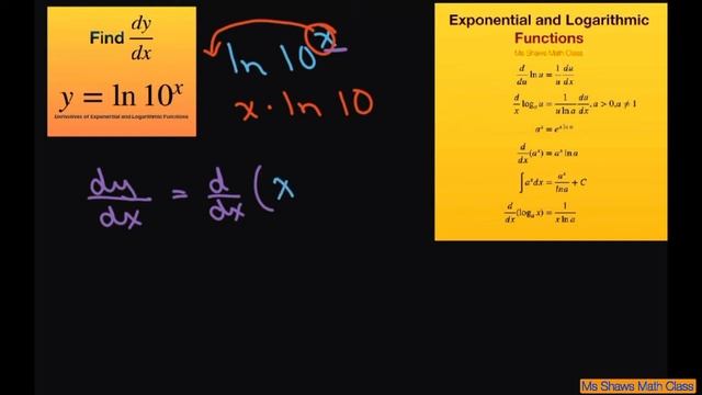 Find derivative of the function y = ln 10^x. General logarithmic exponential functions