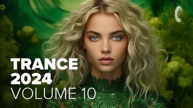 TRANCE 2024 VOL. 10 [FULL ALBUM] (1)