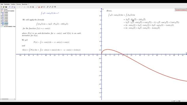 ∫√x * cos(√x)dx = 2x * sin(√x) + 4√x * cos(√x) - 4sin(√x)