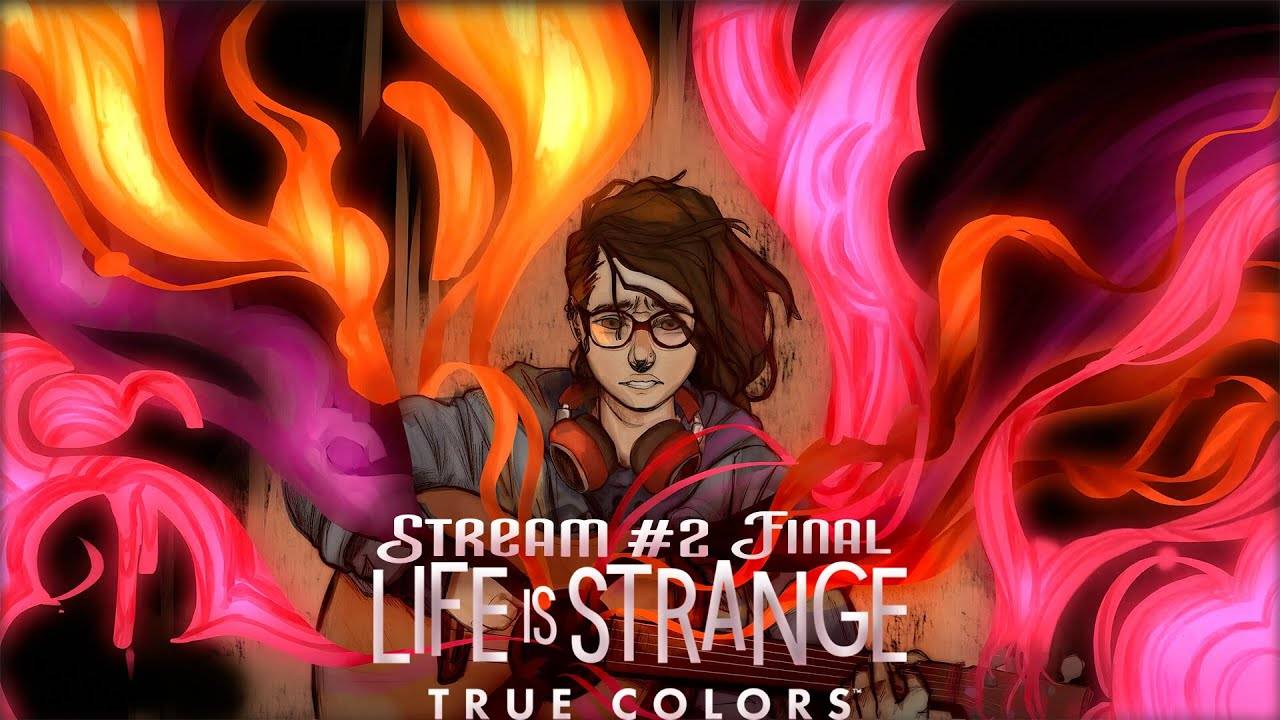 Поиски правды (Часть№1)┃Life is Strange: True Colors [Эпизод 3] #2 Final [Стрим от 01.12.2024]