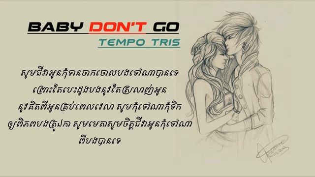 Baby don't go - Tempo Tris 【LYRIC VIDEO】