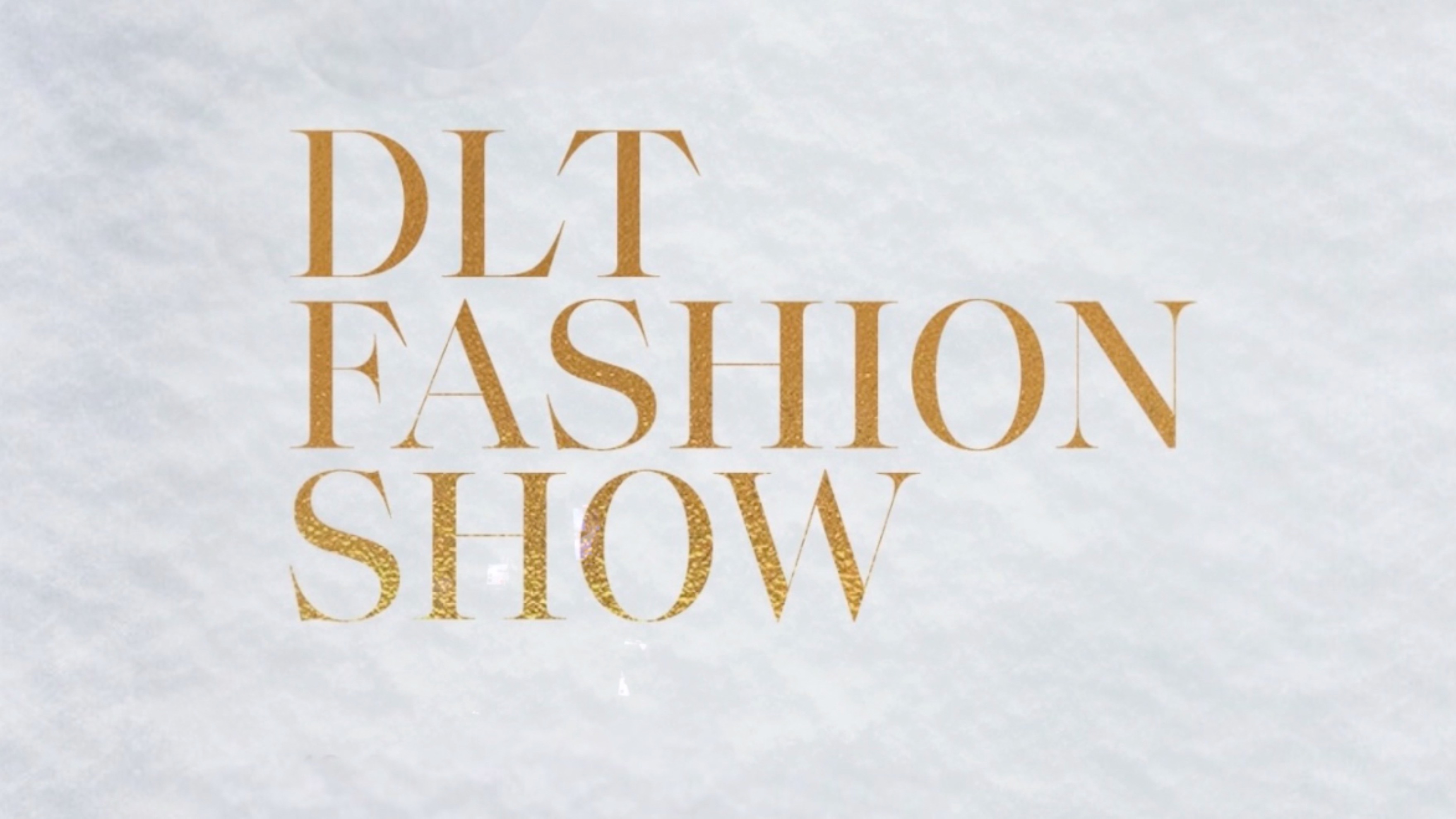 DLT Fashion Show