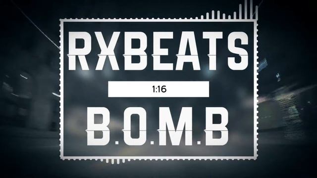 TRAP BEAT | Rx Beats - B.O.M.B |  Free Rap Hip-hop instrumental beats