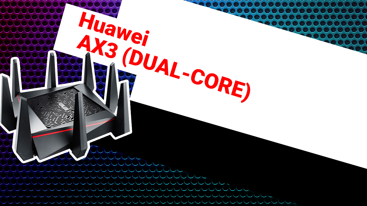 НИКС Компьютерный Супермаркет: видео про Роутер Huawei AX3 (DUAL-CORE)