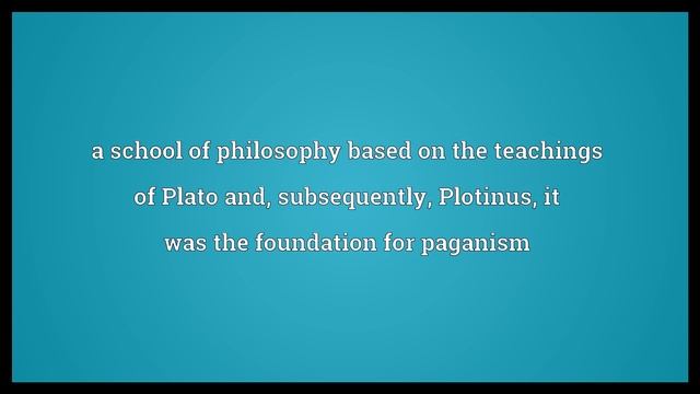 Neoplatonism Meaning