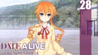 (PC) DATE A LIVE: Ren Dystopia Прохождение - Часть 28 (Рут Кагуи)