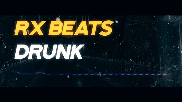 Rx Beats - Drunk | Free instrumental trap beat 2017