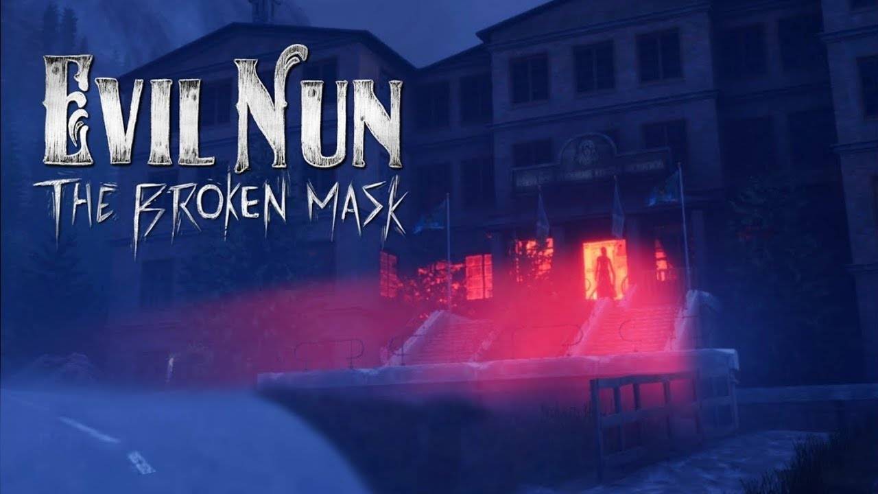 Evil Nun The Broken Mask | Прохождение через парадный выход