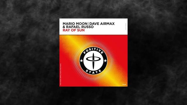 Mario Moon, Dave AirmaX & Rafael Russo - Ray Of Sun (Extended Mix)