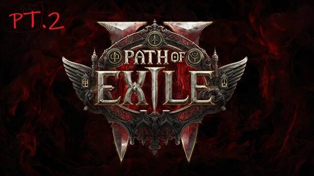 Впервые в Path of Exile 2 PT.2