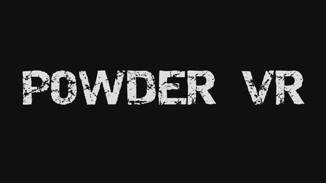 Powder VR