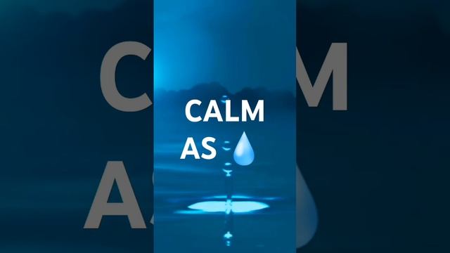 Calm as water#relaxing #naturesounds #nature #meditation  #music #shorts #calm  #youtubeshorts