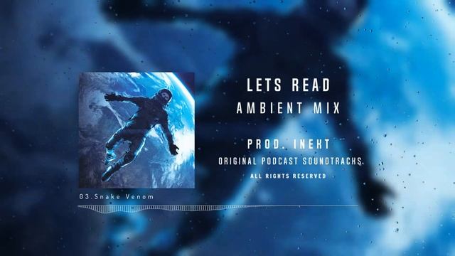 Ambient Archives -- Dark Atmospheric Ambient Mix for storytellers -- VOL. I
