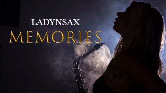 Ladynsax - "Memories" 🎷...