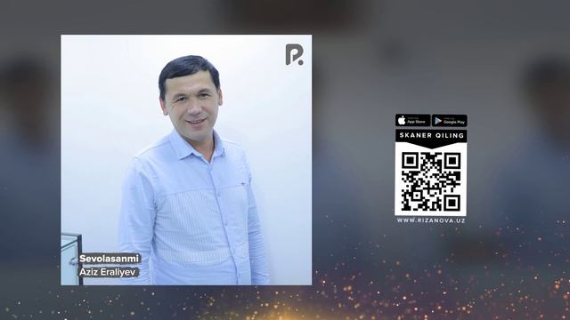 Aziz Eraliyev - Sevolasanmi | Азиз Эралиев - Севоласанми (Audio)