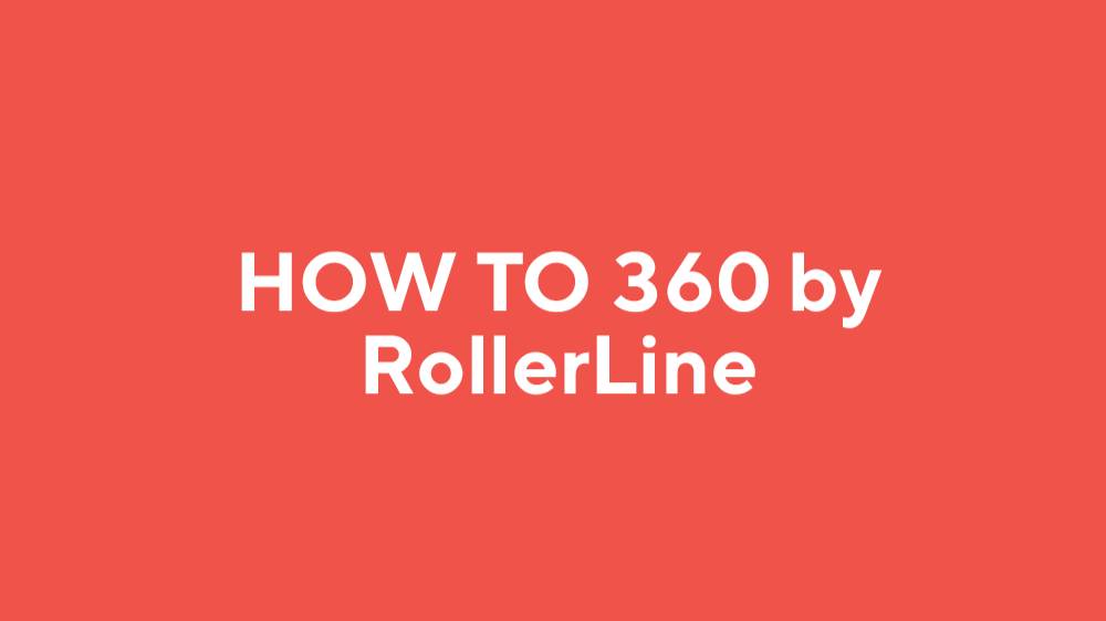How to 360 by RollerLine