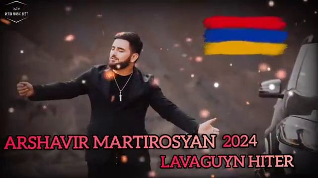 Arshavir Martirosyan - 2024 ❤️🔥❤️#new #mix