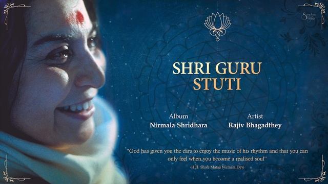 Shri Guru Stuti _ Rajiv Bhagadthey _ Nirmala Shridhara