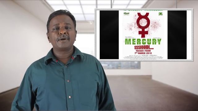 Mercury Movie Review - Prabhu Deva, Karthik Subburaj - Tamil Talkies