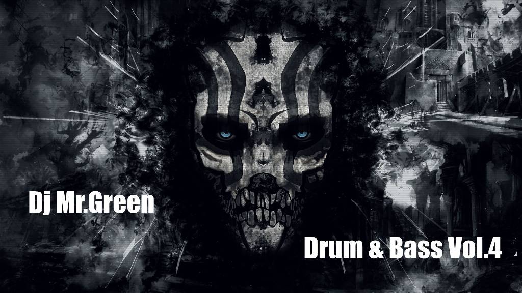 Dj Mr.Green - Drum & Bass Vol.4