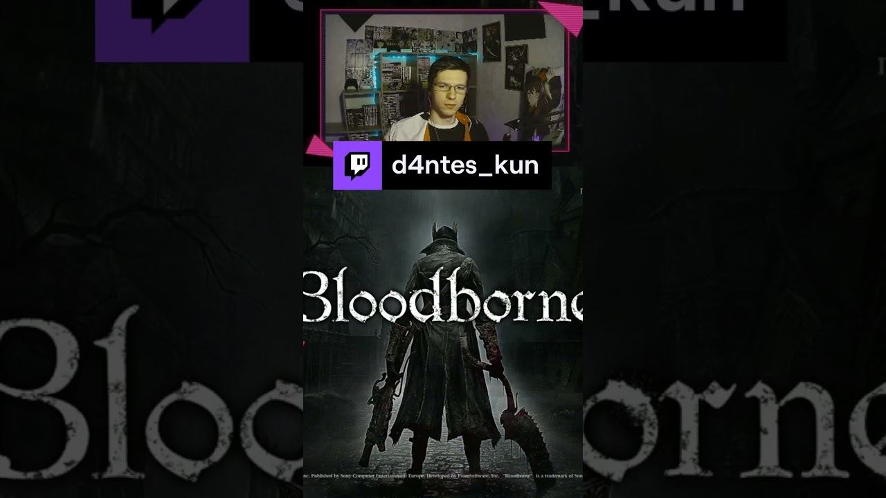 Знакомое место #bloodborne #shorts #streamer #streammoment