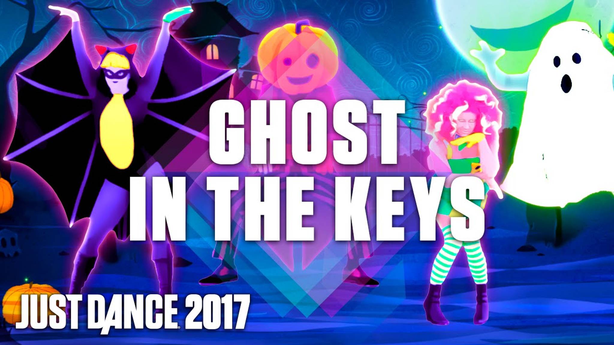 Just Dance 2017: Ghost In The Keys by Halloween Thrills