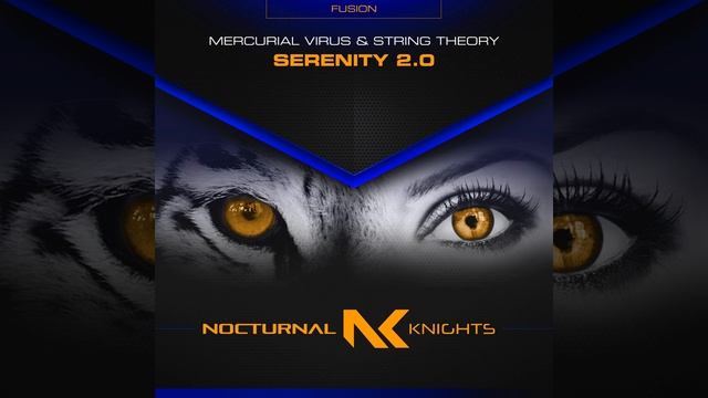 Mercurial Virus & String Theory-Serenity 2.0 (Extended Mix)