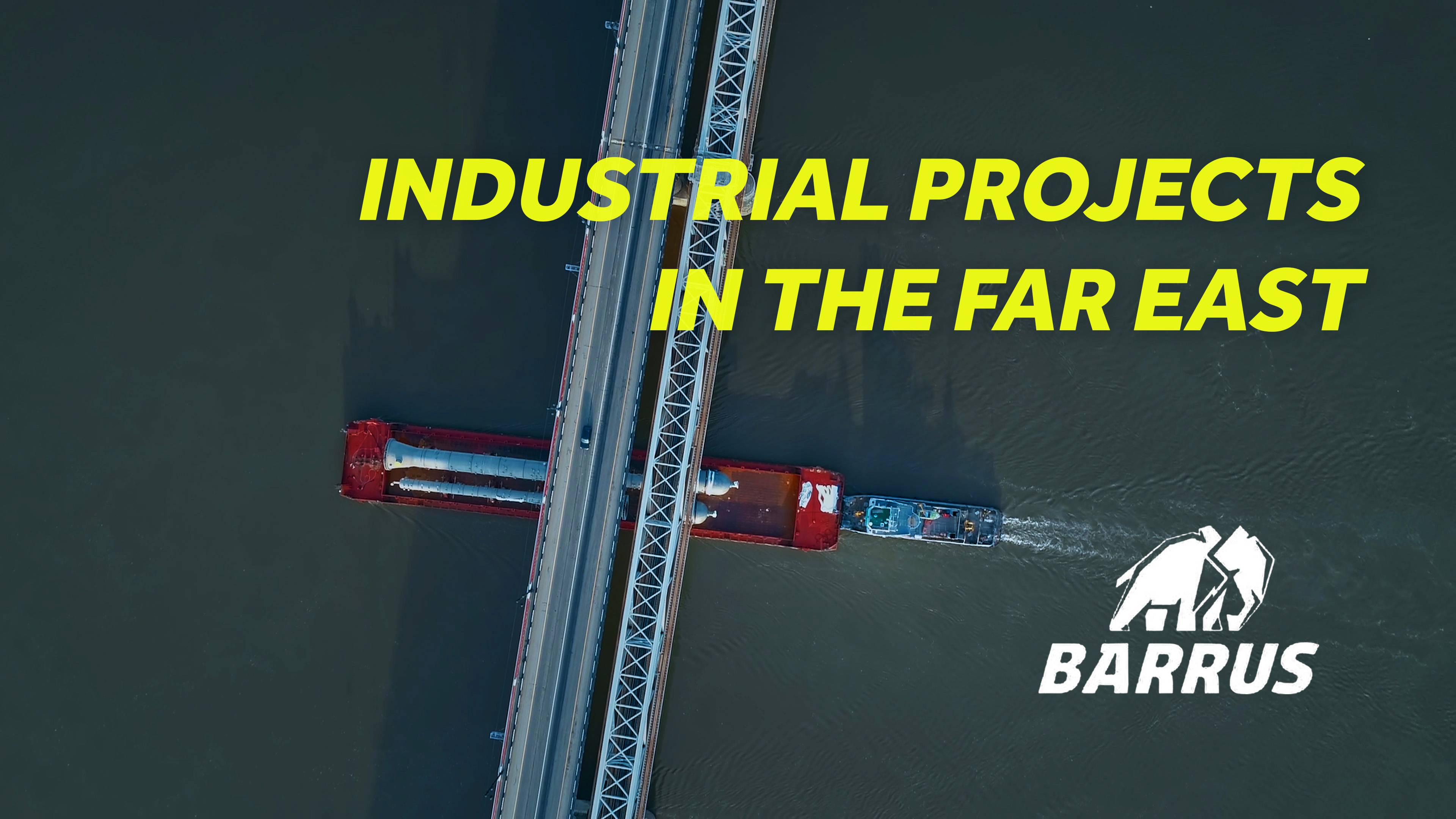 BARRUS Logistics: Industrial Projects in the Russian Far East