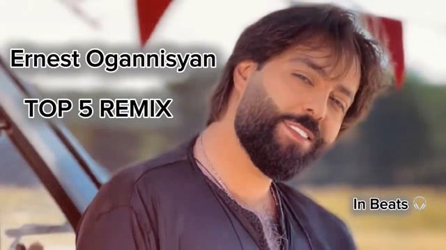 Ernest Ogannisyan -TOP MIX 2014