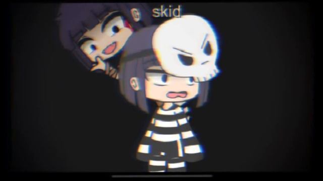 Kerosene meme ft:skid and crazy skid an au Mk Mk 👏😀😃