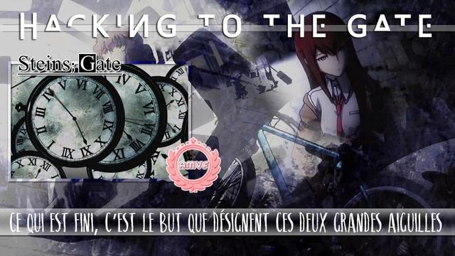 [AMVF] Steins; Gate Opening - _Hacking to the Gate_ (FRENCH COVER)