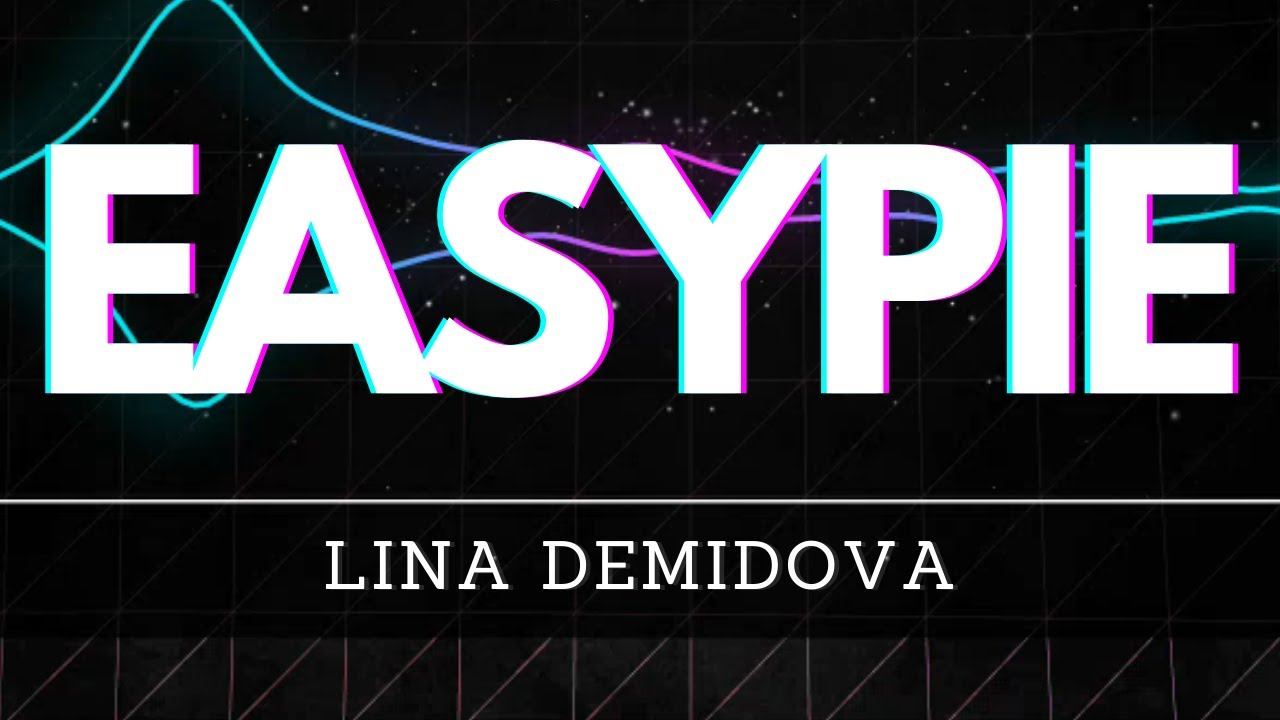 Lina Demidova - EasyPie