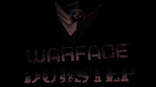 Warface DUBSTEP | OFICIAL | BR