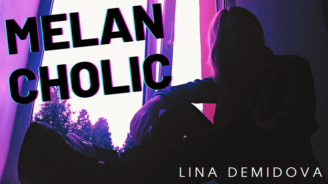 Lina Demidova - Melancholic