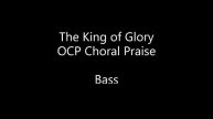 The King of Glory - Bass